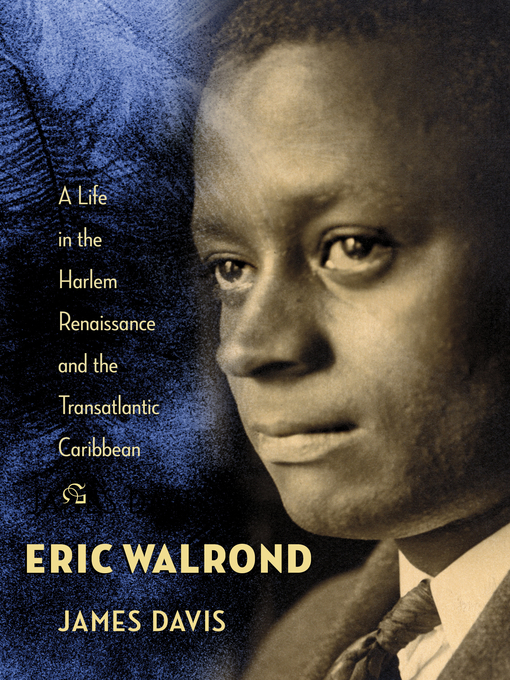 Title details for Eric Walrond by James Davis - Available